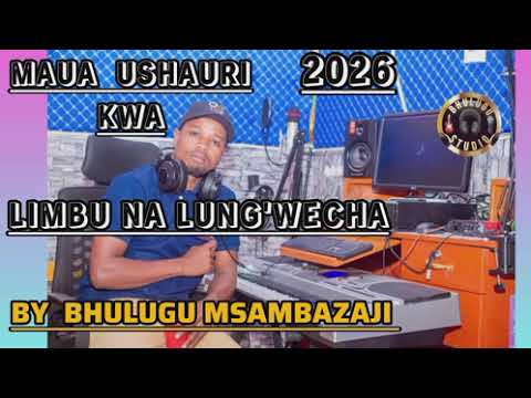 MAUA JILYAMANG ONDI USHAULI KWA LIMBU NA LUNG WECHA 2026
