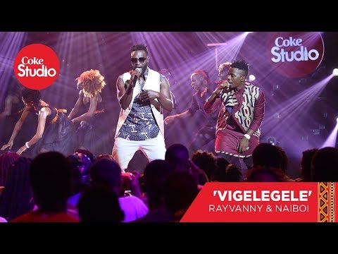 Rayvanny Naiboi Vigelegele Coke Studio Africa Original Rayvanny Naiboi Vigelegele Coke Studio Africa Original