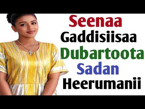 Seenaa Gaddisiisaa Dubartoota Sadan Heerumanii Seenaa Gaddisiisaa Dubartoota Sadan Heerumanii