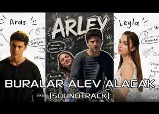  DAHA 17 Buralar Alev Alacak Soundtrack