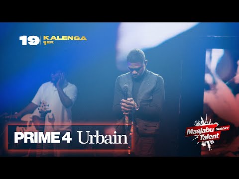 Maajabu Talent Europe Kalenga 1er Barabbas Prime 4 Urbain Saison 2