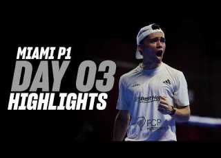  Miami Premier Padel P1 Day 3 Men Highlight