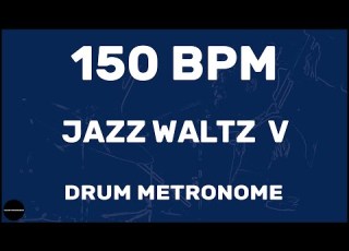 Jazz Waltz V Drum Metronome Loop 150 BPM