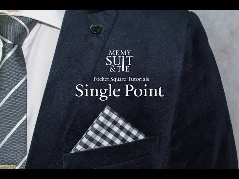 Pocket Square Tutorial How To Fold The Single Point