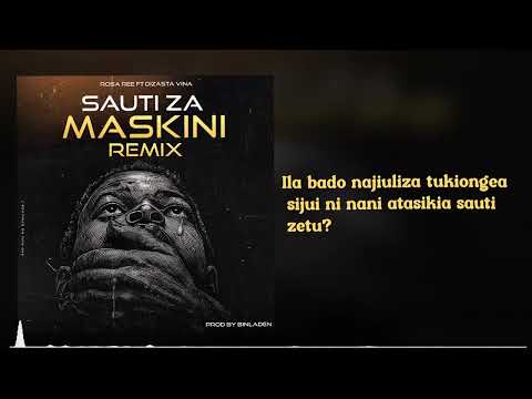 Rosa Ree Sauti Za Maskini Ft Dizasta Vina REMIX