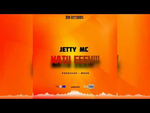 Jety Mc Watu Eeeh Official Audio Producer By Mada Genius