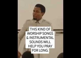  LISTEN TO THIS KIND OF WORSHIP SONGS INSTRUMENTAL SOUNDS BEFORE YOU START PRAYING APST OROKPO