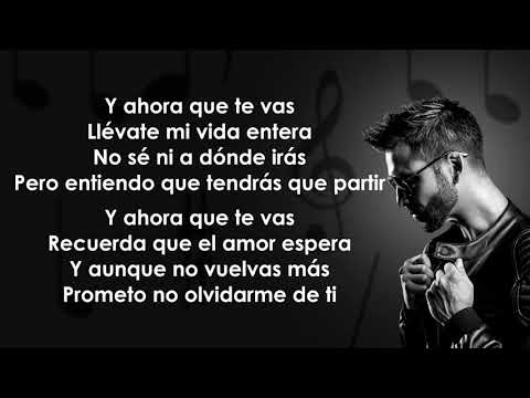Christian Daniel Ahora Que Te Vas Letra Lyrics