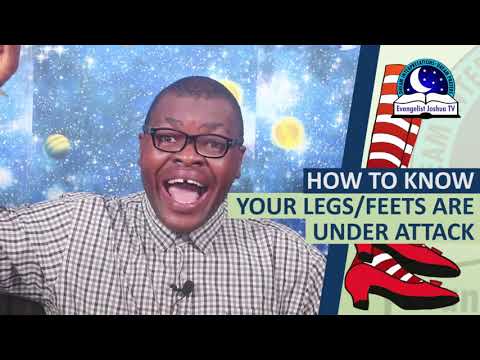 HOW TO KNOW YOUR LEG IS UNDER ATTACK Healing Prayers For Leg Pains