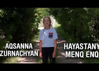 Aqsanna Zurnachyan Hayastany Menq Enq Official Video Premiere 2023