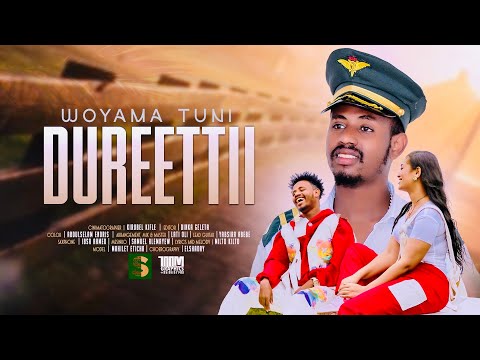 Woyema Tuni Dureettii New Afan Oromo Music Video 2025 Official Video