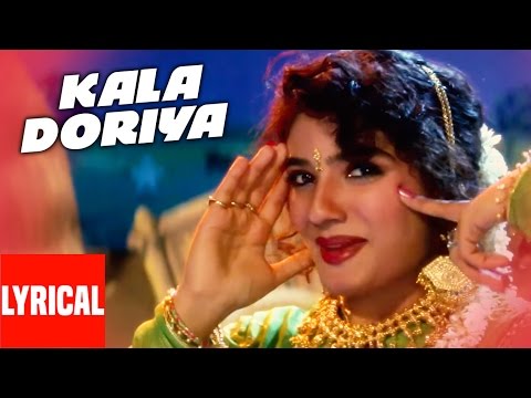 Kala Doriya Lyrical Video Jeena Marna Tere Sang Anuradha Paudwal Raveena Tandon