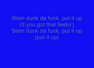  5ive Slam Dunk Da Funk Lyrics