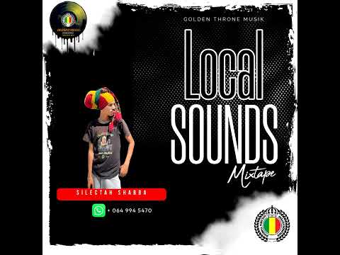 Local Sounds Part04 Mixtape By Silectah Shabba Local Sounds Part04 Mixtape By Silectah Shabba