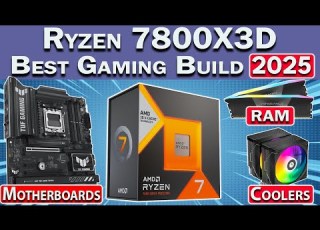  Best Ryzen 7800X3D Gaming PC Build 2025 RAM GPU Motherboard More