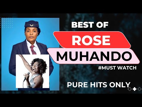 BEST OF ROSE MUHANDO MIX 2026 NON STOP HITS WANYAMAZISHE