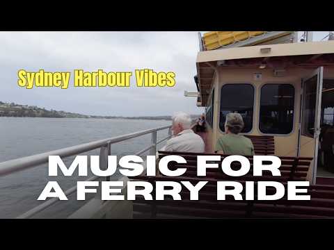 A Song For This Ferry Ride In Australia Sydney Harbour