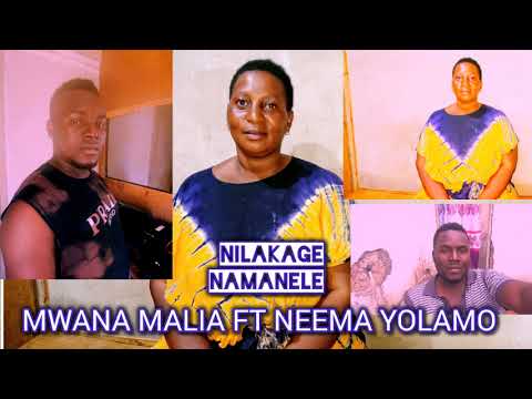 MWANA MALIA FT NEEMA YOLAMU NILEKAGE NAMANELE 0629917552 MAMU STUDIO 2026