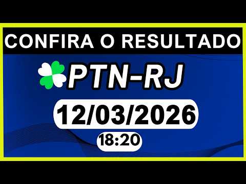 RESULTADO JB PTN RJ E LOOK GO 18 20 12 03 2026