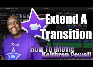 How To IMovie Extend Transitions Between Clips