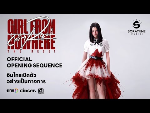 Girl From Nowhere The Reset Official Intro Opening Sequence Girl From Nowhere The Reset Official Intro Opening Sequence