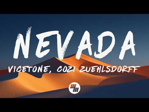 Vicetone Nevada Slowed Reverb Lyrics Feat Cozi Zuehlsdorff