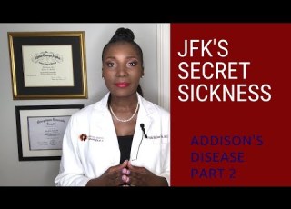  JFK S Addison S Disease Part 2
