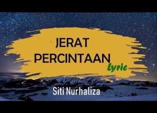 Jerat Percintaan Siti Nurhaliza LIRIK