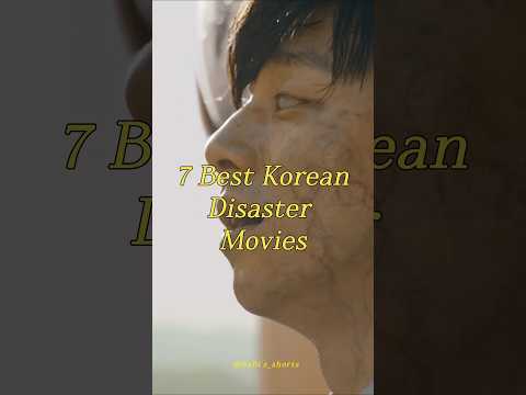 7 Best Korean Disaster Movies Part 1 Movie Korean Disaster 2024 Shorts
