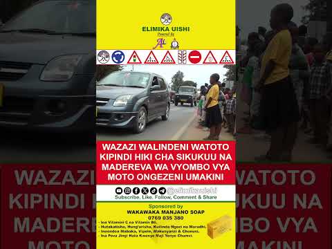 WAZAZI WALINDENI WATOTO KIPINDI HIKI CHA SIKUKUU NA MADEREVA WA VYOMBO VYA MOTO ONGEZENI UMAKINI WAZAZI WALINDENI WATOTO KIPINDI HIKI CHA SIKUKUU NA MADEREVA WA VYOMBO VYA MOTO ONGEZENI UMAKINI