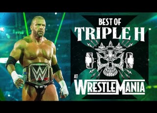  Best Of Triple H At WrestleMania Full Match Marathon