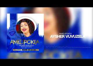  Aysher Vuvuzela Amelipokea Official Audio