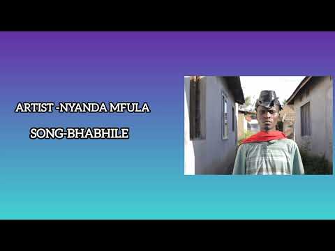 Nyanda Mfula Song Bhabhile Official Audio