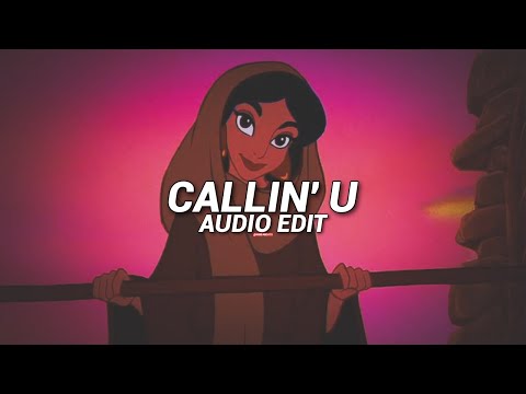 Callin U X Tamally Maak Elyanna Edit Audio Callin U X Tamally Maak Elyanna Edit Audio