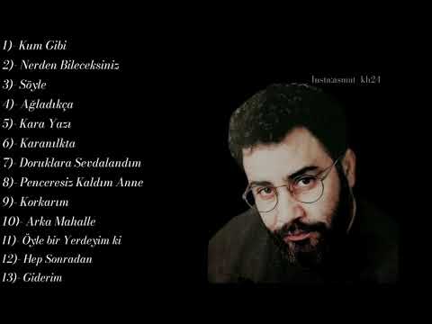 ساعة كاملة من اجمل اغاني أحمد كايا Ahmet Kaya Nın En Güzel şarkılarından Bir Saat