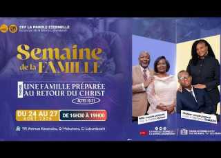  JOUR 2 SEMAINE DE LA FAMILLE 2026 UNE FAMILLE PRÉPARÉE AU RETOUR DU CHRIST