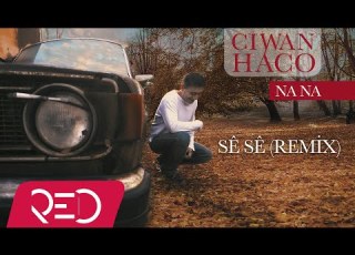 Ciwan Haco Sê Sê Remix Official Audio