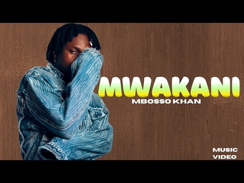 Mbosso Khan Mwakani Official Music Video