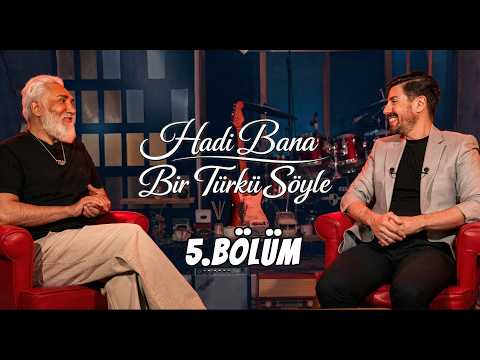 Hadi Bana Bir Türkü Söyle 5 Bölüm Tarık Mengüç