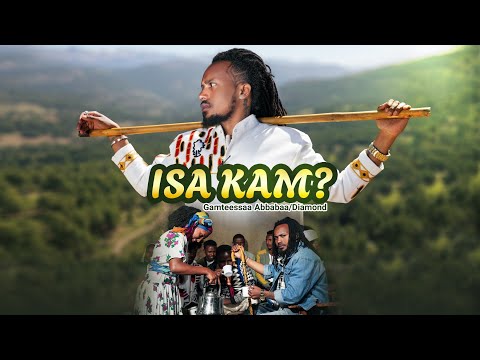 Gamteessaa Abbabaa Daimond ISA KAM New Ethiopian Oromo Music 2026 Official Video Gamteessaa Abbabaa Daimond ISA KAM New Ethiopian Oromo Music 2026 Official Video