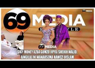 GIGY MONEY AZUA GUMZO JIPYA SHEIKH WALID AINGILIA NI WANAOSEMA HAWEZI UISLAM