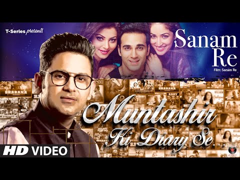 Muntashir Ki Diary Se SANAM RE Episode 10 Manoj Muntashir T Series