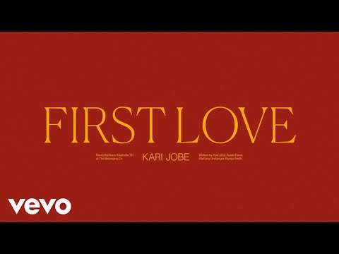 Kari Jobe First Love Audio Live