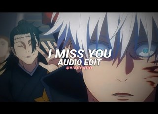  Did I Tell You That I Miss You Adore Edit Audio