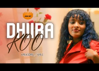 Kalkidan Hailesilassie Dhiira Koo New Ethiopian Oromo Music Official Video