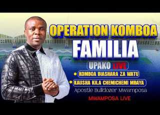 Mwamposalive 01 08 2026 OPERATION KOMBOA FAMILIA MAOMBI 12
