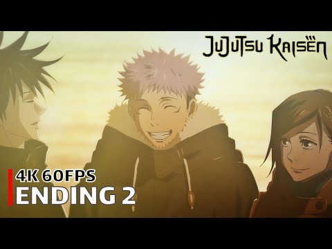 Jujutsu Kaisen Ending 2 4K 60FPS Creditless CC Jujutsu Kaisen Ending 2 4K 60FPS Creditless CC