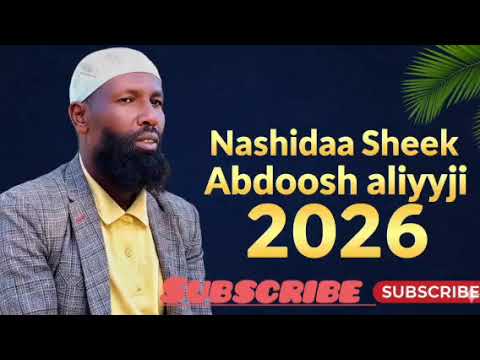 She Abdosh Aliyyii Haaraya 2026 Nashida Afaan Oromo New Nashida Afaan Oromo By Abdosh Aliyyii 2026 She Abdosh Aliyyii Haaraya 2026 Nashida Afaan Oromo New Nashida Afaan Oromo By Abdosh Aliyyii 2026