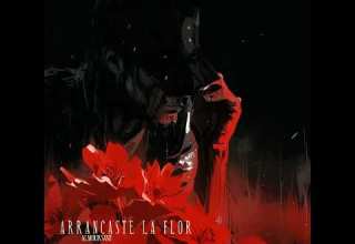Almouksant Arrancaste La Flor