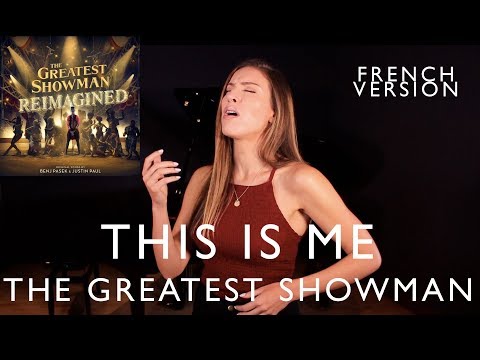 JE SUIS MOI THIS IS ME FRENCH VERSION THE GREATEST SHOWMAN SARA H COVER